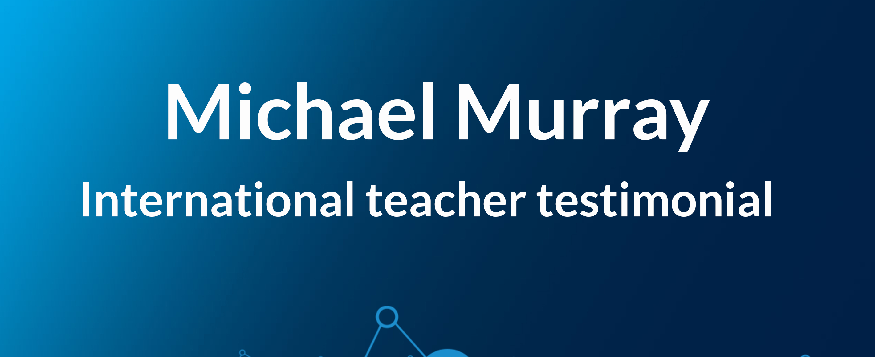 Michael Murray testimonial blog image